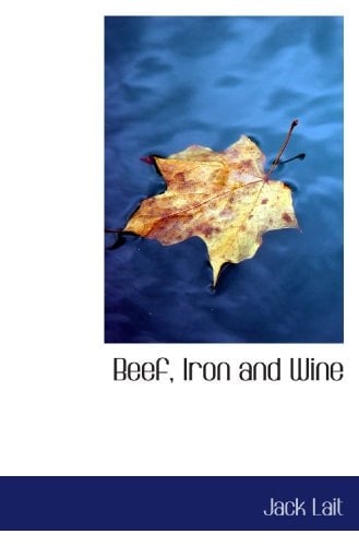 Beef, Iron and Wine