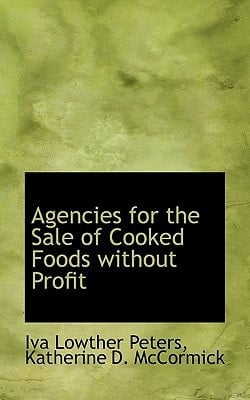 Agencies for the Sale of Cooked Foods without Profit