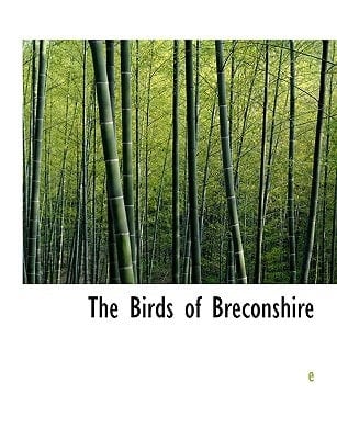 The Birds of Breconshire