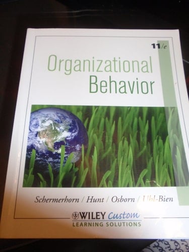 Organizational Behavior, Eleventh Edition Cleveland State