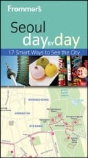 Frommer's® Seoul Day by Day