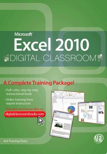 Microsoft Excel 2010 Digital Classroom