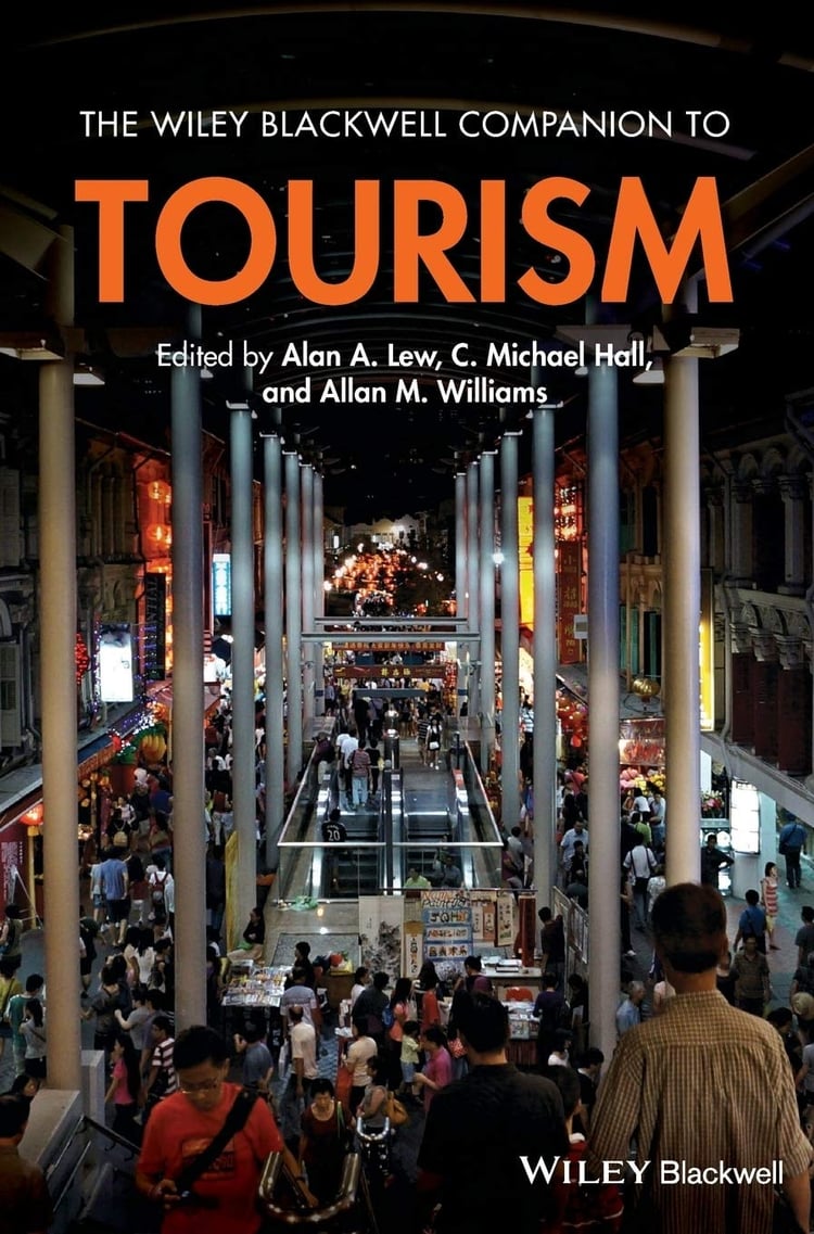 The Wiley Blackwell Companion to Tourism