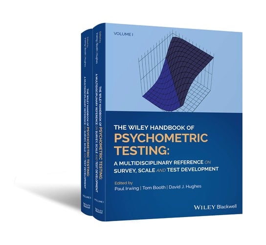 The Wiley Handbook of Psychometric Testing A Multidisciplinary Reference on Survey, Scale and Test Development