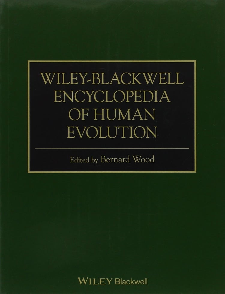 Wiley-Blackwell Encyclopedia of Human Evolution