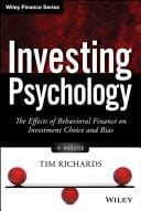 Investing Psychology The Effects of Behavioral Finance on Investment Choice and Bias