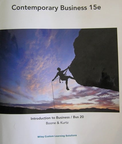 Contemporary Business Introduction to Business / Bus 20