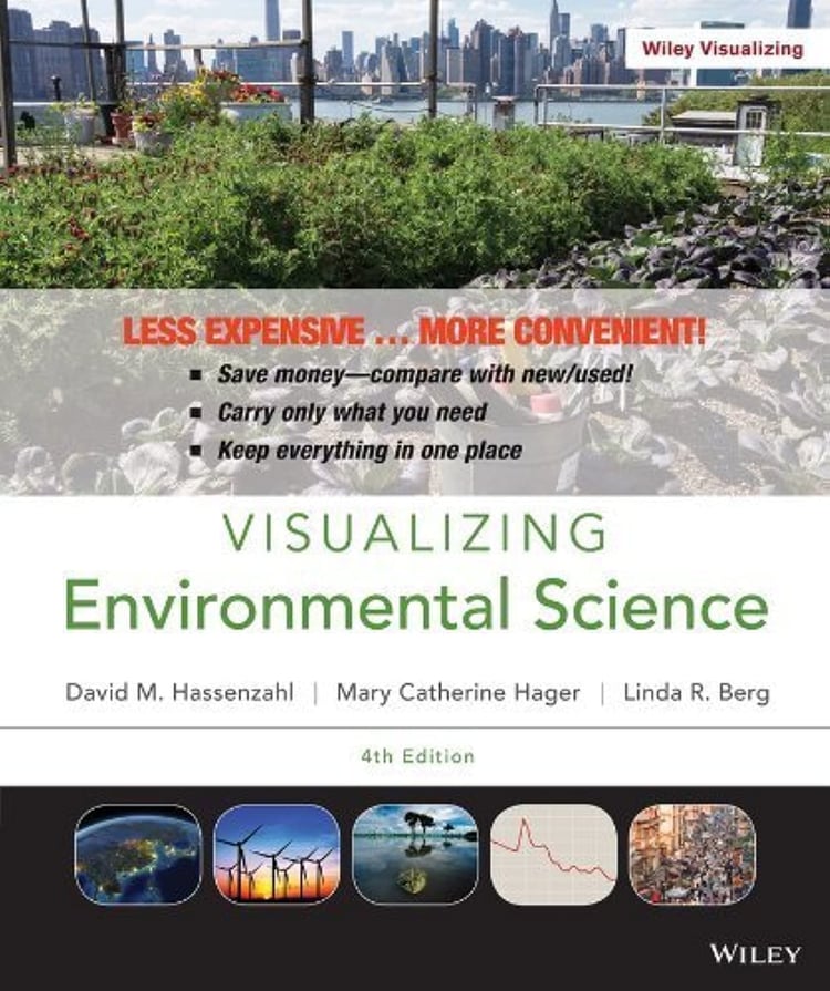 Visualizing Environmental Science 4th Binder R edition by Berg, Linda R. (2013) Loose Leaf