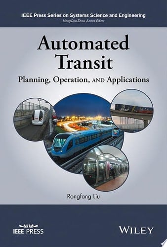 Automated Transit Planning, Operation, and Applications