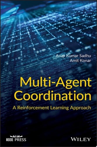 Multi-Agent Coordination A Reinforcement Learning Approach