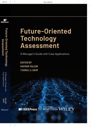 Future-Oriented Technology Assessment A Manager's Guide with Case Applications