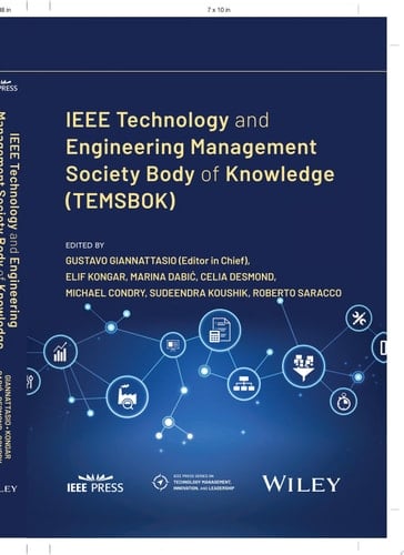 IEEE Technology and Engineering Management Society Body of Knowledge (TEMSBOK)