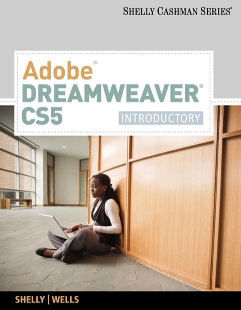 Adobe Dreamweaver CS5: Introductory (SAM 2010 Compatible Products)