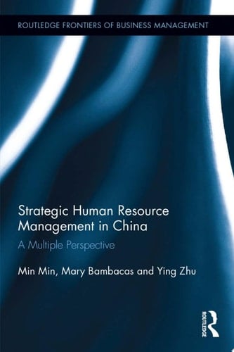 Strategic Human Resource Management in China A Multiple Perspective