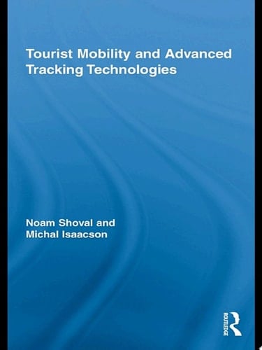 Tourist Mobility and Advanced Tracking Technologies
