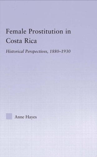 Female Prostitution in Costa Rica