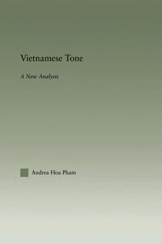 Vietnamese Tone A New Analysis