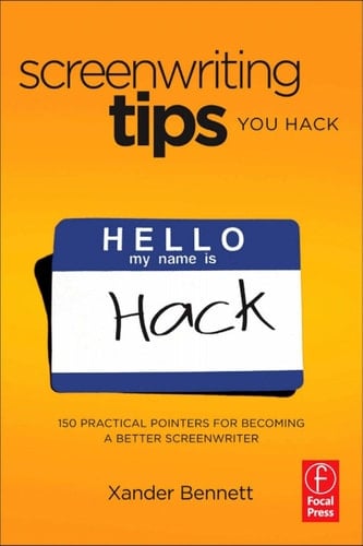 Screenwriting Tips, You Hack