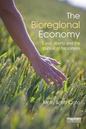 The Bioregional Economy