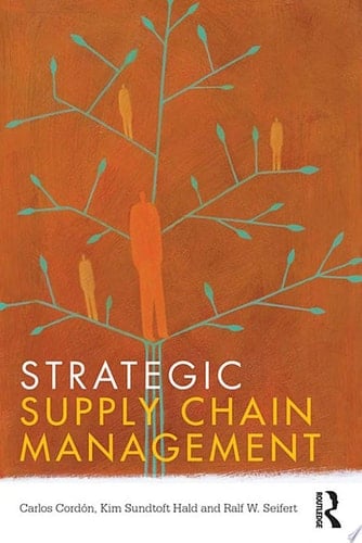Strategic Supply Chain Management