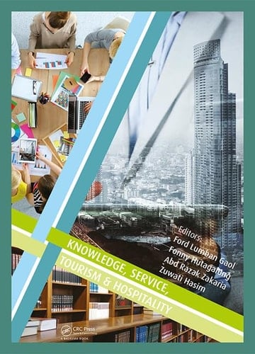 Knowledge, Service, Tourism and Hospitality Proceedings of the Annual International Conference on Management and Technology in Knowledge, Service, Tourism and Hospitality 2015 (SERVE 2015), Bandung, Indonesia, 1-2 August 2015