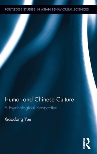 Humor and Chinese Culture A Psychological Perspective