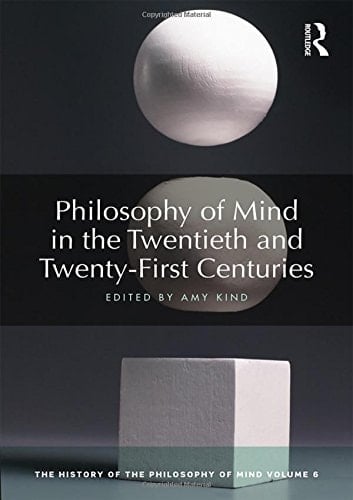 Philosophy of Mind in the Twentieth and Twenty-first Centuries