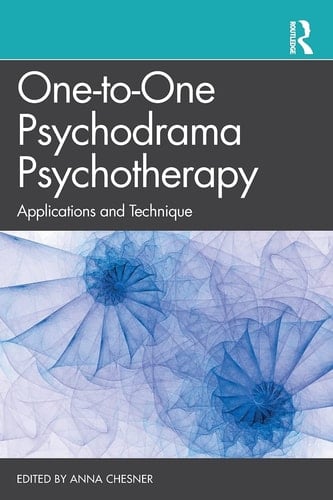 One-to-one Psychodrama Psychotherapy Applications and Technique