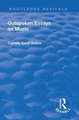 Revival Outspoken Essays on Music (1922)