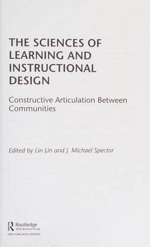The Sciences of Learning and Instructional Design Constructive Articulation Between Communities