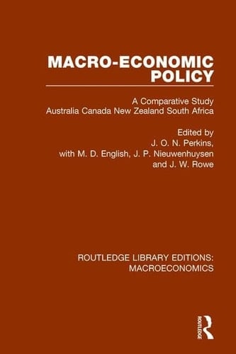 Macro-Economic Policy A Comparative Study, Australia, Canada, New Zealand and South Africa