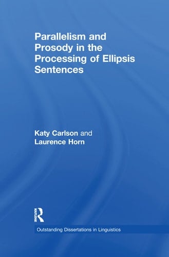 Parallelism and Prosody in the Processing of Ellipsis Sentences