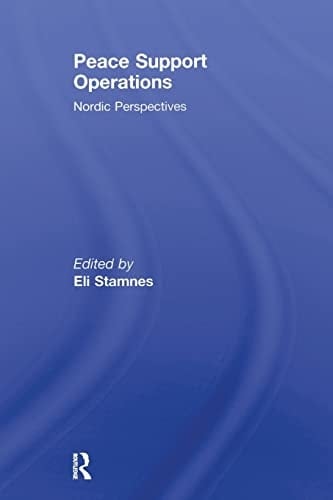 Peace Support Operations Nordic Perspectives