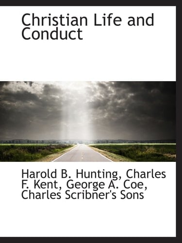 Christian Life and Conduct