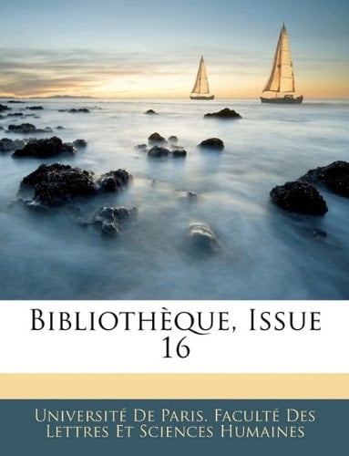Bibliothèque, Issue 16 (French Edition)