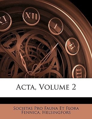 Acta, Volume 2