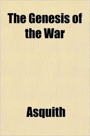 Genesis of the War