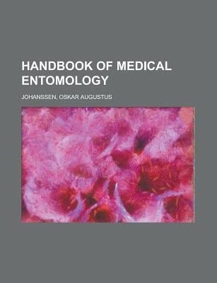Handbook of Medical Entomology