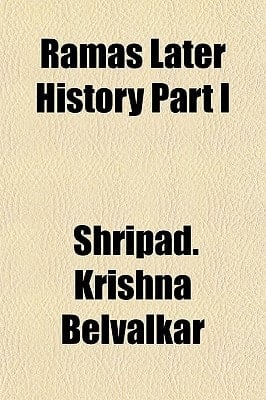 Ramas Later History Part I