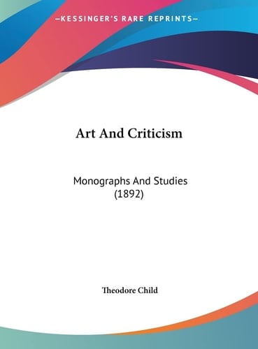 Art And Criticism: Monographs And Studies (1892)