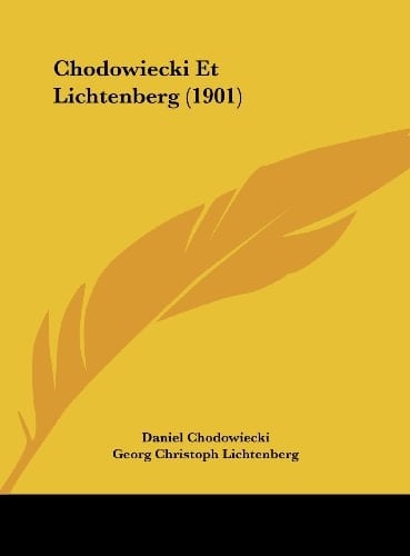 Chodowiecki Et Lichtenberg (1901) (French Edition)