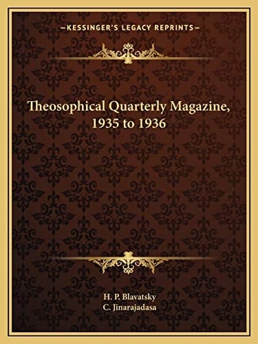 Theosophical Quarterly Magazine, 1935 to 1936
