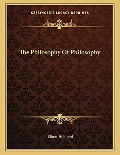 The Philosophy Of Philosophy