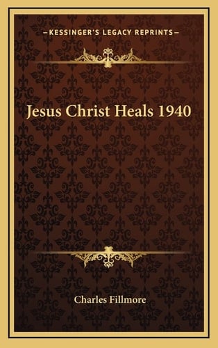 Jesus Christ Heals 1940