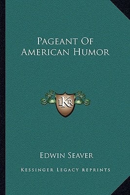 Pageant Of American Humor
