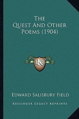 The Quest And Other Poems (1904)