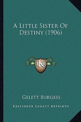 A Little Sister Of Destiny (1906)