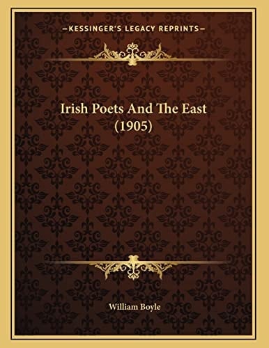 Irish Poets And The East (1905)