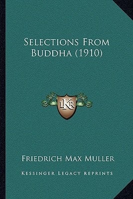 Selections From Buddha (1910)