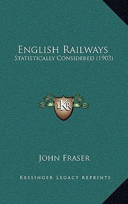 English Railways: Statistically Considered (1903)
